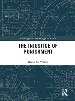 cover image of The Injustice of Punishment